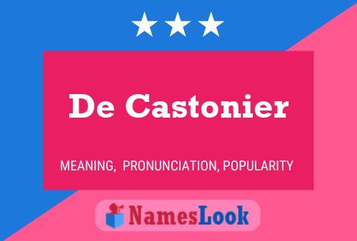 De Castonier Namensposter