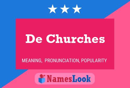 De Churches Namensposter