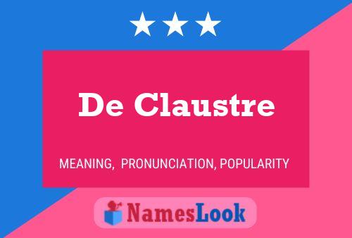 De Claustre Namensposter