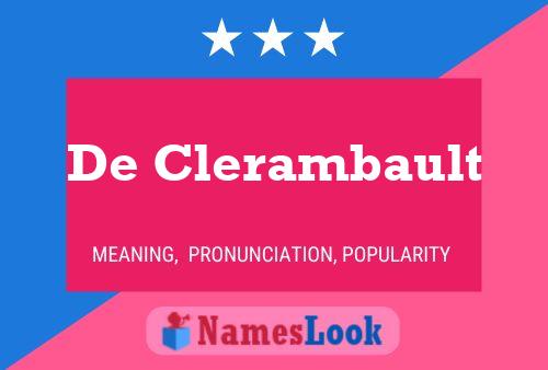 De Clerambault Namensposter