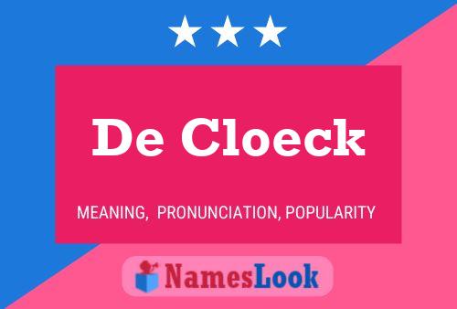 De Cloeck Namensposter