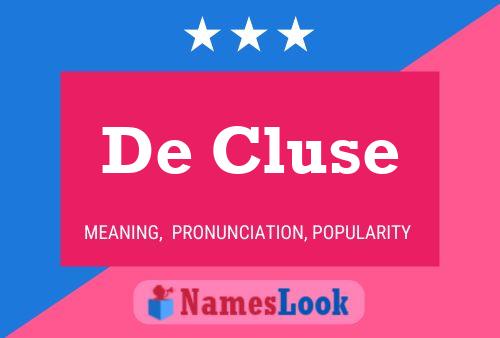 De Cluse Namensposter