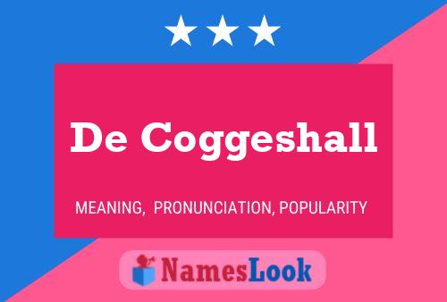 De Coggeshall Namensposter