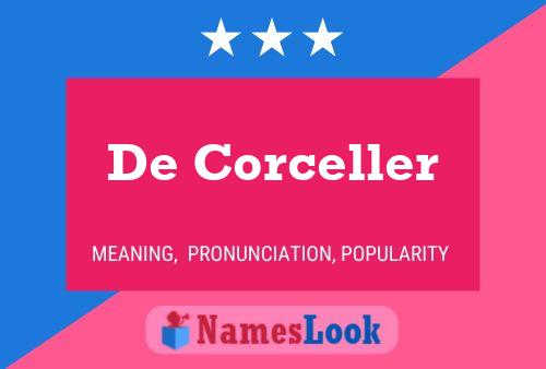 De Corceller Namensposter