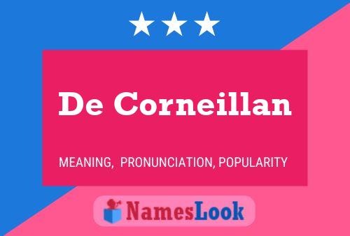 De Corneillan Namensposter