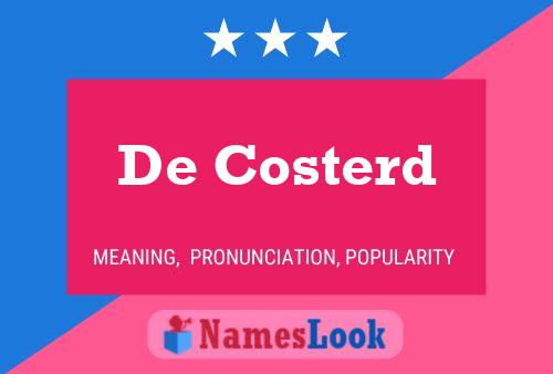 De Costerd Namensposter