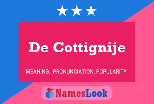 De Cottignije Namensposter