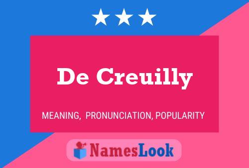 De Creuilly Namensposter