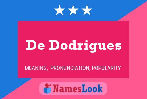 De Dodrigues Namensposter