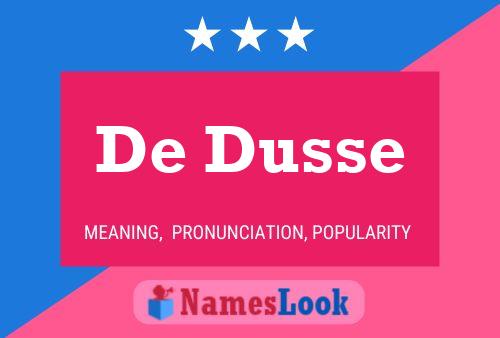 De Dusse Namensposter