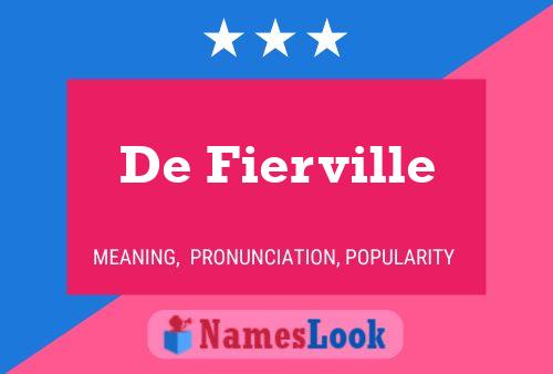 De Fierville Namensposter