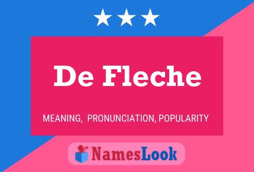 De Fleche Namensposter