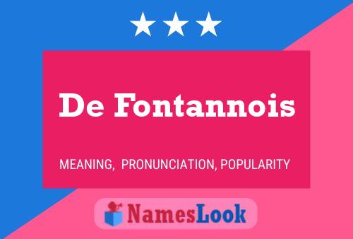 De Fontannois Namensposter