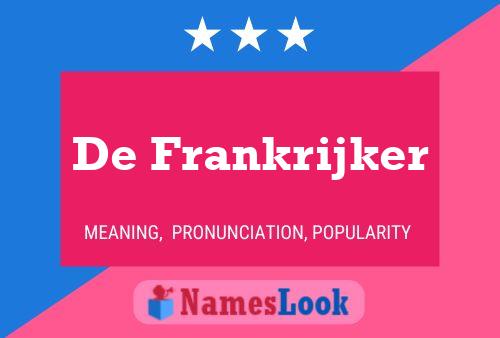 De Frankrijker Namensposter