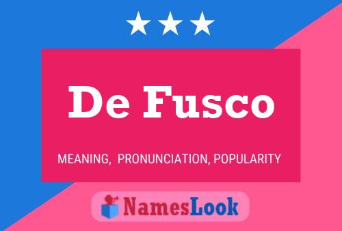 De Fusco Namensposter