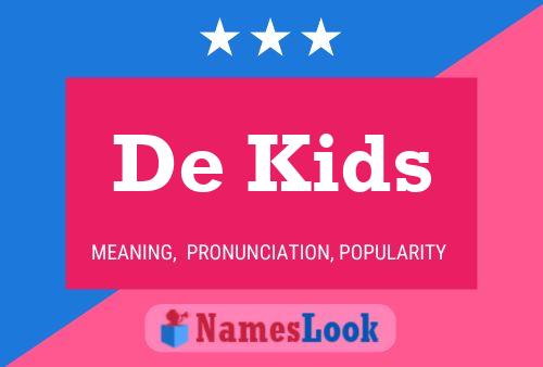 De Kids Namensposter