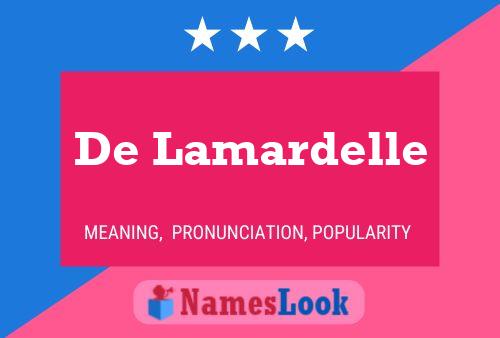 De Lamardelle Namensposter