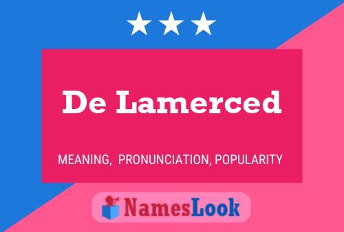 De Lamerced Namensposter