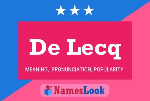 De Lecq Namensposter