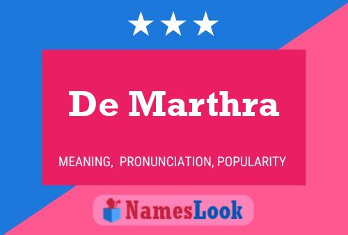 De Marthra Namensposter