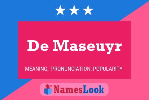 De Maseuyr Namensposter