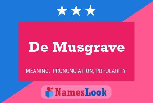 De Musgrave Namensposter