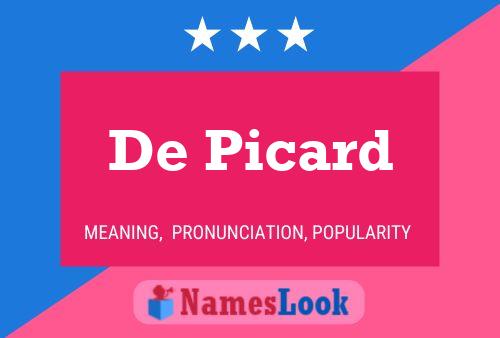 De Picard Namensposter