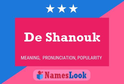 De Shanouk Namensposter