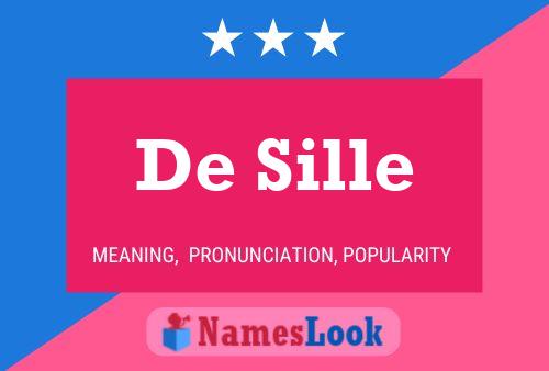 De Sille Namensposter