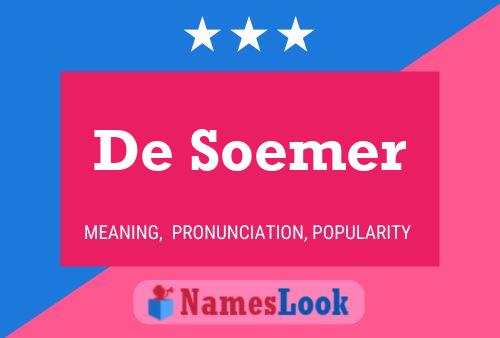 De Soemer Namensposter