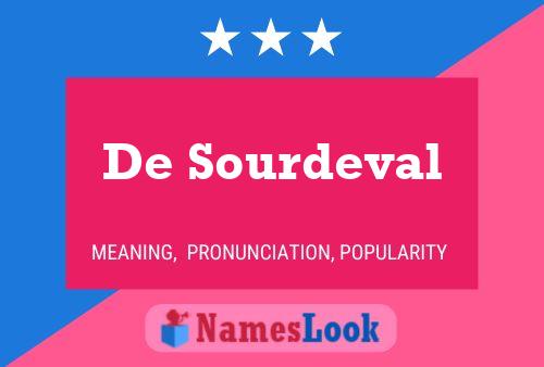 De Sourdeval Namensposter