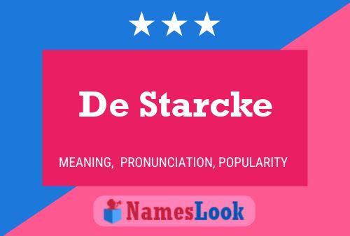 De Starcke Namensposter