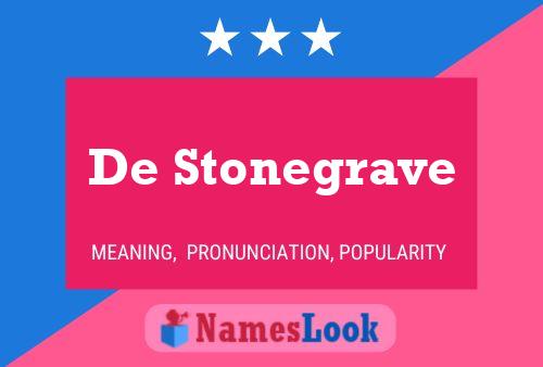 De Stonegrave Namensposter