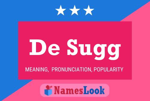 De Sugg Namensposter