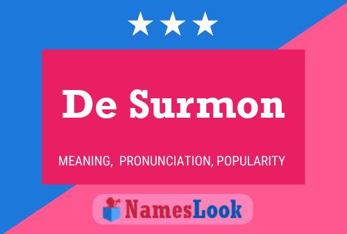 De Surmon Namensposter