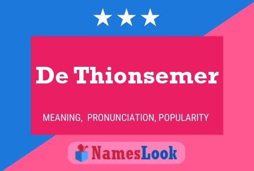 De Thionsemer Namensposter