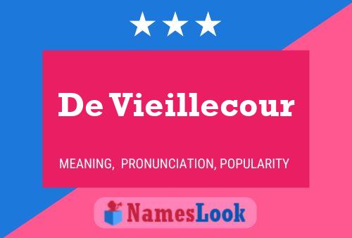 De Vieillecour Namensposter