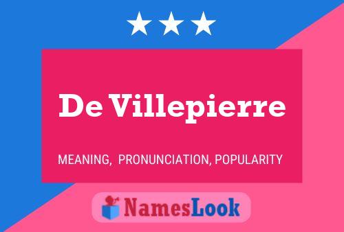 De Villepierre Namensposter