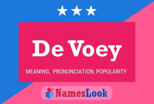 De Voey Namensposter