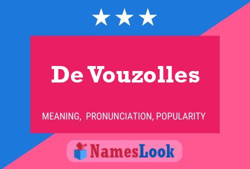 De Vouzolles Namensposter