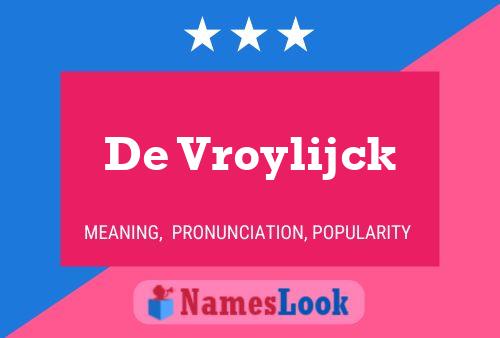 De Vroylijck Namensposter