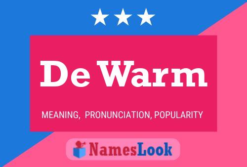 De Warm Namensposter