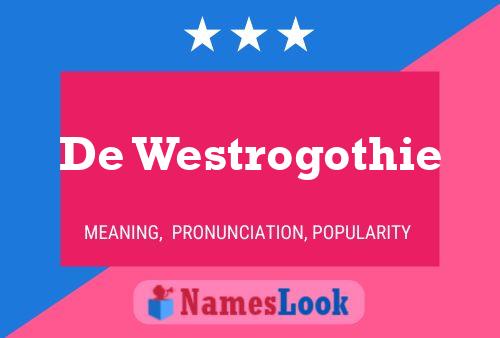 De Westrogothie Namensposter