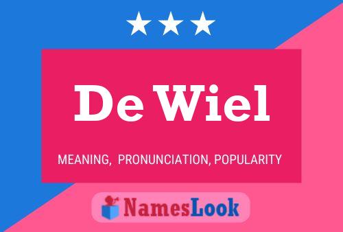 De Wiel Namensposter