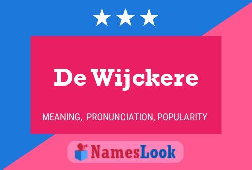 De Wijckere Namensposter