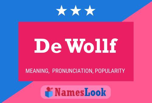 De Wollf Namensposter