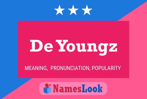 De Youngz Namensposter