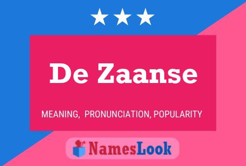 De Zaanse Namensposter