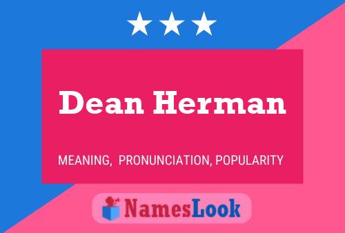 Dean Herman Namensposter