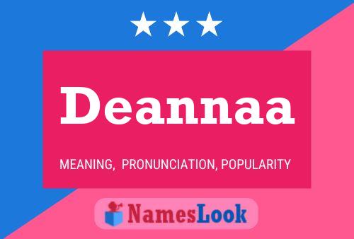 Deannaa Namensposter